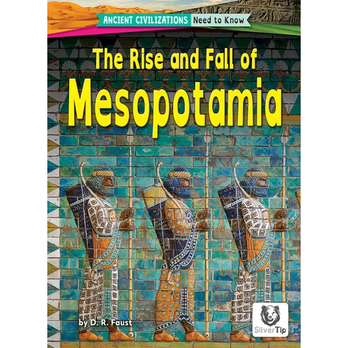 The Rise and Fall of Mesopotamia - Paperback