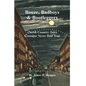 Booze, Badboys & Bootleggers: North Country Tales Grandpa Never Told You - Paperback