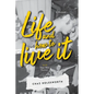 Life and how to live it: Near Wild Heaven - Paperback