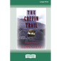 The Coffin Trail [Standard Large Print 16 Pt Edition] - Paperback