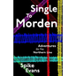 Single To Morden: Adventures On The Northern Line - Paperback