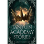 Tanyuin Academy Stories - Paperback