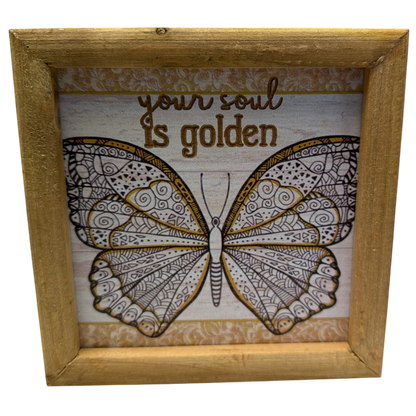 Your Soul Is Golden  - Butterfly Wall Plaque