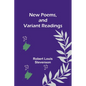 New Poems, and Variant Readings - Paperback