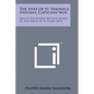 The Lives of St. Veronica Giuliani, Capuchin Nun: And of the Blessed Battista Varani of the Order of St. Clare (1874) - Paperback