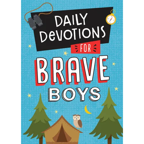 Daily Devotions for Brave Boys - Paperback