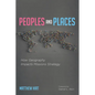 Peoples and Places: How Geography Impacts Missions Strategy - Paperback