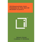 Determination and Freedom in the Age of Modern Science - Hardcover