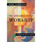 The Dangerous Act of Worship: Living God's Call to Justice - Paperback