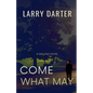 Come What May - Paperback