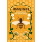 Honeybees, a Natural and less natural history - Hardcover