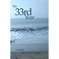 The 33rd Year - Paperback
