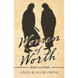 Women of Worth: Rahab and Ruth - Paperback