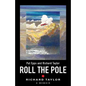 Roll the Pole - Paperback
