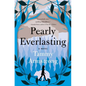 Pearly Everlasting - Hardcover