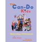 The Can-Do Kids - Embracing Differences - Hardcover
