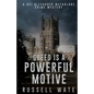 Greed is a Powerful Motive - Paperback