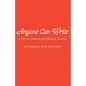 Anyone Can Write - Paperback