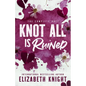 Knot All Is Ruined: The Complete Duet - Paperback