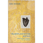 Transplantation Gothic: Tissue Transfer in Literature, Film, and Medicine - Paperback