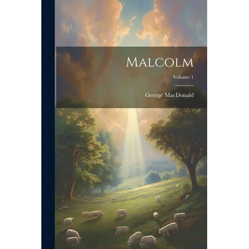 Malcolm; Volume 1 - Paperback