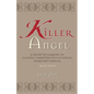 Killer Angel: A Short Biography of Planned Parenthood's Founder, Margaret Sanger - Hardcover