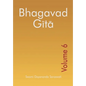 Bhagavad Gita - Volume 6 - Paperback