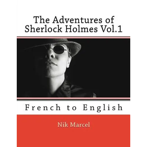 The Adventures of Sherlock Holmes Vol.1: French to English - Paperback