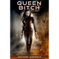 Queen Bitch - Paperback