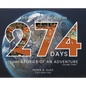 Around the World in 274 Days: Visual Stories of an Adventure Volume Three - Hardcover