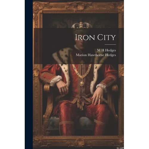 Iron City - Paperback