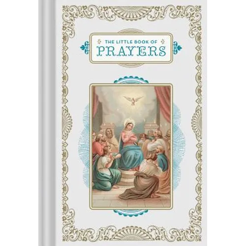 The Little Book of Prayers: (Prayer Book, Bible Verse Book, Devotionals for Women and Men) - Hardcover