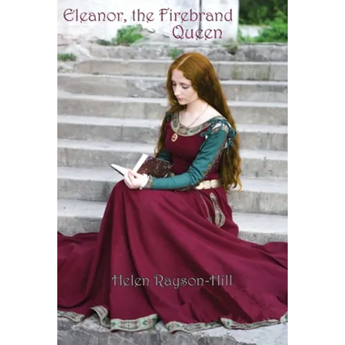 Eleanor, the Firebrand Queen - Paperback