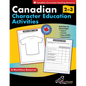 Canadian Character Education Activities Grades 2-3 - Paperback