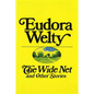 The Wide Net and Other Stories - Paperback