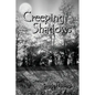 Creeping Shadows - Paperback