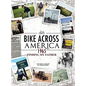 Bike Across America 1965: Finding My Father - Hardcover