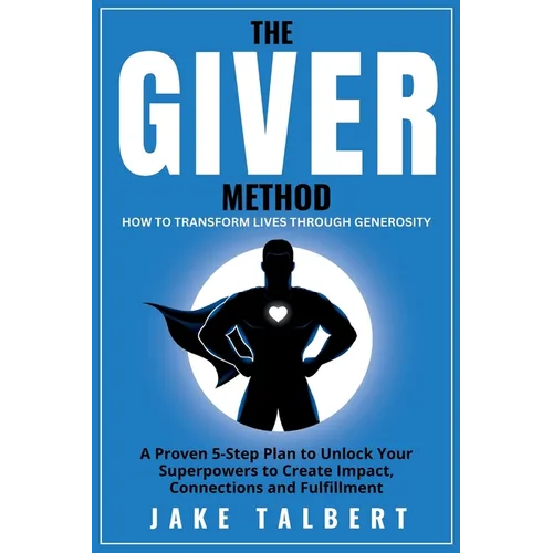 The GIVER Method - Paperback