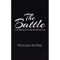 The Battle: Making Peace Beyond Words - Paperback