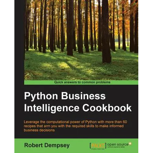 Python Business Intelligence Cookbook - Paperback