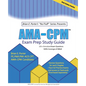 AMA-CPM(TM) Exam Prep Study Guide - Paperback