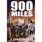 900 Miles: A Zombie Novel - Paperback