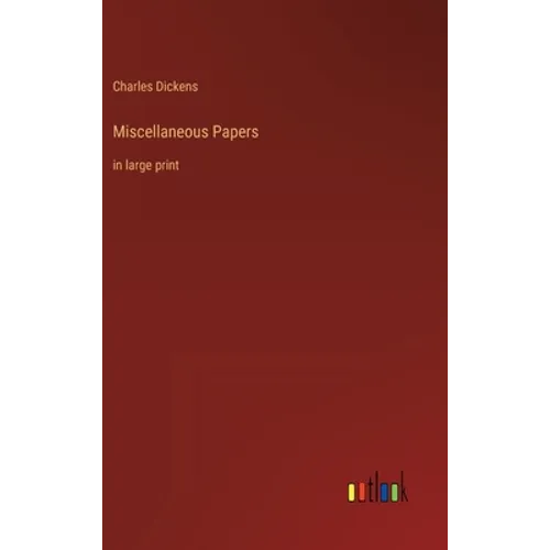 Miscellaneous Papers: in large print - Hardcover