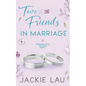 Two Friends in Marriage - Paperback