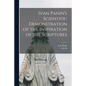 Ivan Panin's Scientific Demonstration of the Inspiration of the Scriptures [microform] - Paperback