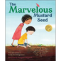 The Marvelous Mustard Seed - Hardcover
