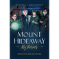 Mount Hideaway Mysteries: Breaking and Entering - Paperback