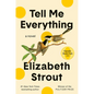Tell Me Everything: Oprah's Book Club - Hardcover