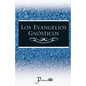 Los evangelios gnosticos - Paperback