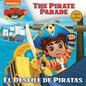 El Desfile de Piratas (Santiago of the Seas) - Paperback